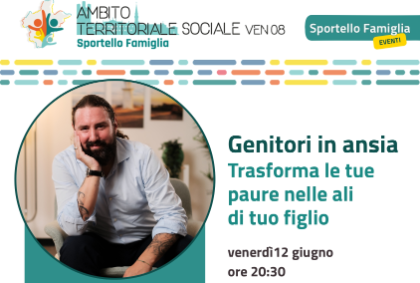 Sportello Famiglia: Genitori in ansia