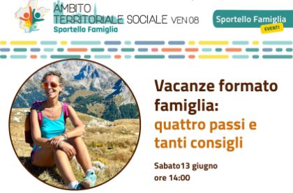 Sportello Famiglia: Vacanze formato famiglia